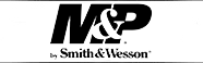 M&P by Smith & Wesson Pistols